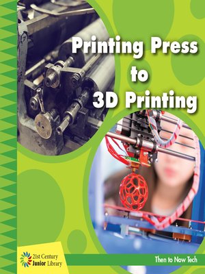 cover image of Printing Press to 3D Printing